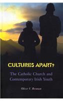 Cultures Apart?