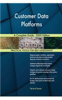 Customer Data Platforms A Complete Guide - 2020 Edition