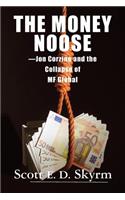 Money Noose