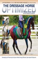 Dressage Horse Optimized with the Masterton Method