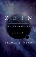 Zein: The Reckoning