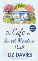 Cafe in Sweet Meadow Park