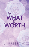 For What It's Worth