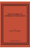 Essays on Biblical Method and Translation