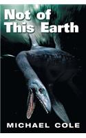 Not of This Earth