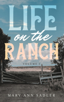 Life on the Ranch