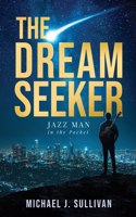 Dream Seeker