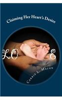 Claiming Her Hearts Desire