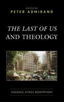 Last of Us and Theology
