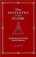 Initiates of the Flame