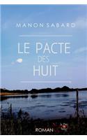 Le Pacte des Huit