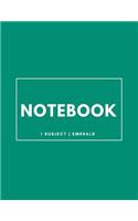 Notebook 1 Subject: Emerald: Notebook 8.5 X 11: Notebook 100 Pages