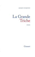La grande triche