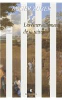 Les Emerveillements de la Raison