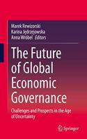 Future of Global Economic Governance