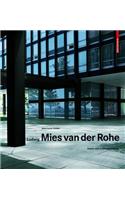 Ludwig Mies Van Der Rohe