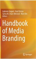 Handbook of Media Branding