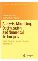 Analysis, Modelling, Optimization, and Numerical Techniques: Icami, San Andres Island, Colombia, November 2013