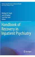 Handbook of Recovery in Inpatient Psychiatry