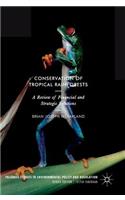 Conservation of Tropical Rainforests