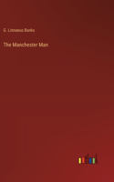 Manchester Man