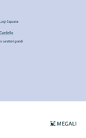 Cardello: in caratteri grandi