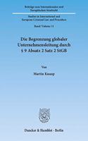 Die Begrenzung Globaler Unternehmensleitung Durch 9 Absatz 2 Satz 2 StGB