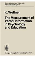 Measurement of Verbal Information in Psychology and Education