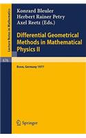 Differential Geometrical Methods in Mathematical Physics II