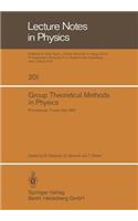Group Theoretical Methods in Physics: Proceedings of the Xiith International Colloquium Held at the International Centre for Theoretical Physics, Trieste, Italy September 5-11, 1983
