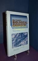 New Trends in Biological Chemistry