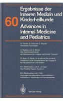 Ergebnisse Der Inneren Medizin Und Kinderheilkunde/Advances in Internal Medicine and Pediatrics