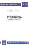 Die Toleranzdiskussion Im Spiegel Ueberregionaler Aufklaerungszeitschriften