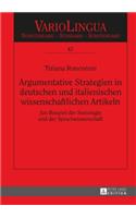 Argumentative Strategien in deutschen und italienischen wissenschaftlichen Artikeln