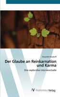 Glaube an Reinkarnation und Karma