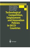 Technological Competition, Employment and Innovation Policies in OECD Countries