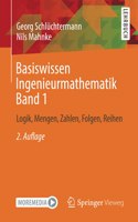Basiswissen Ingenieurmathematik Band 1