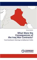 What Were the Consequences of the Iraq War Contracts?