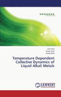 Temperature Dependent Collective Dynamics of Liquid Alkali Metals