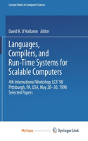 Languages, Compilers, and Run-Time Systems for Scalable Computers