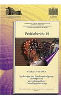 Psychologie Und Landesverteidigung - Synergien Aus Anwendungsoffener Grundlagenforschung