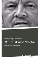 Mit Lust und Tücke