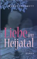 Liebe im Heijatal