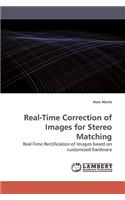 Real-Time Correction of Images for Stereo Matching