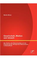 Gesellschaft, Medien und Umwelt