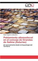 Poblamiento Altomedieval En El Concejo de Grandas de Salime (Asturias)