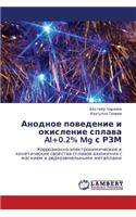Anodnoe Povedenie I Okislenie Splava Al+0.2% MG S Rzm