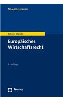 Europaisches Wirtschaftsrecht