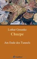 Chuzpe: Am Ende des Tunnels