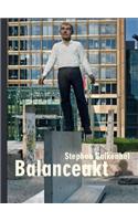 Stephan Balkenhol: Balancing Act